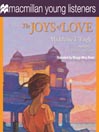 The Joys of Love